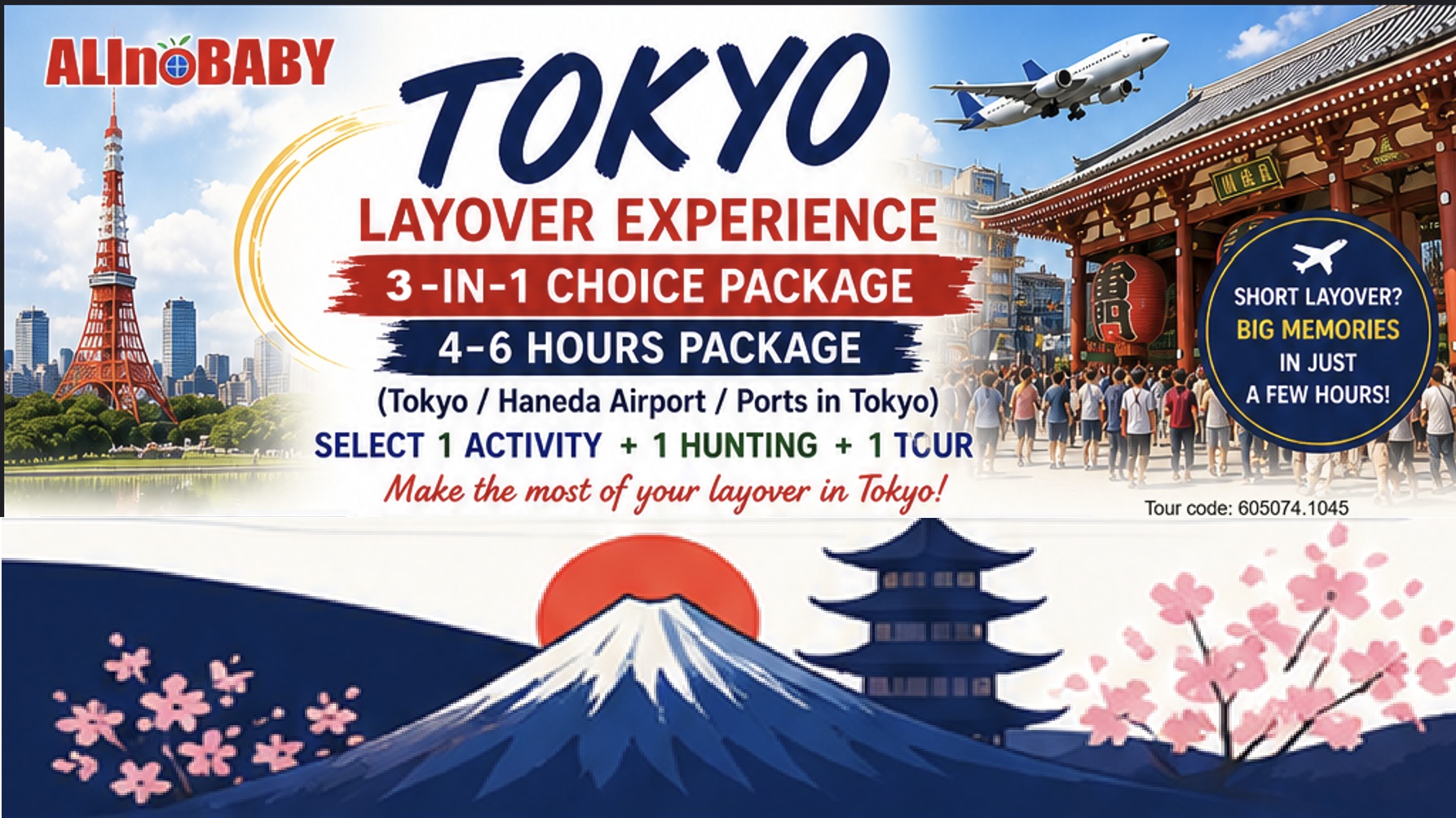 Tokyo Transit/Layover : Activity + Hunting + Tour (4-6hours) "ALInoBABY" (605074.1045)