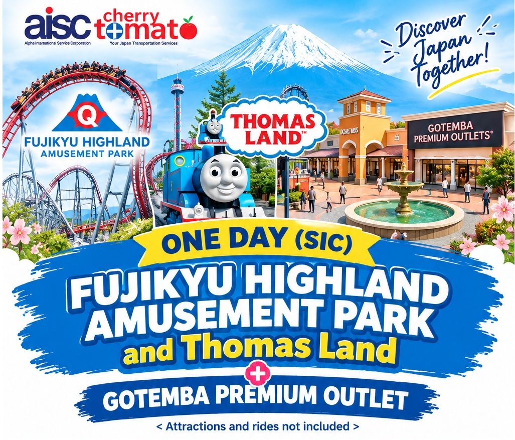 One Day (SIC) Fujikyu Highland Amusement Park and Thomas Land+ Gotemba Premium Outlet campaign